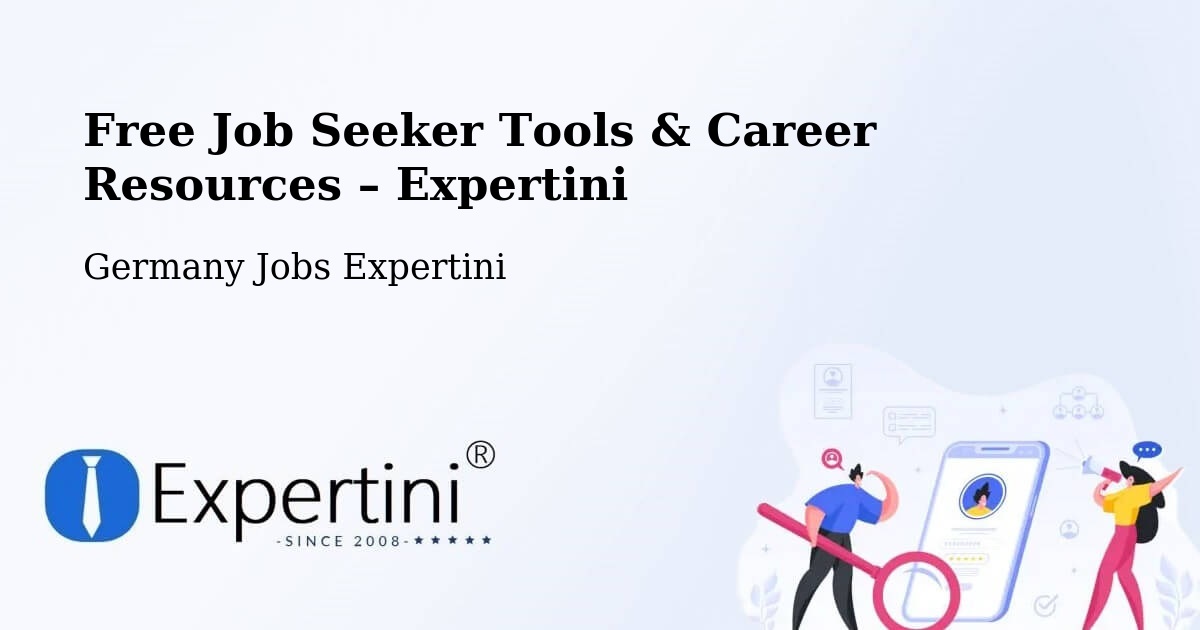 Free Job Seeker Tools & Career Resources – Kaarst - Kaarst, Germany Jobs Expertini