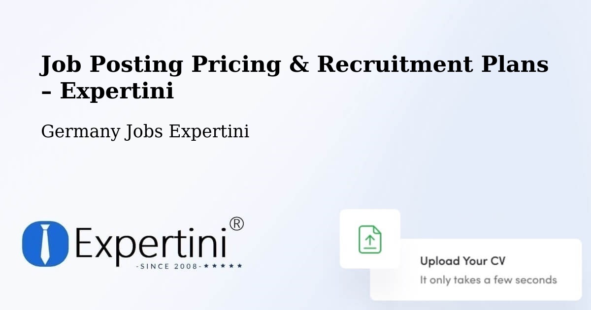 Job Posting Pricing & Recruitment Plans – Kaarst - Kaarst, Germany Jobs Expertini