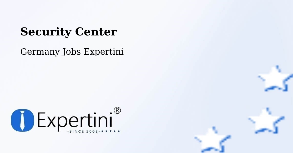 Security & Compliance – Kaarst - Germany Jobs Expertini